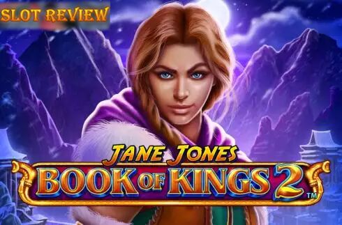 Jane Jones Book of Kings 2 slot